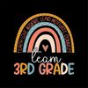 MR-682023145431-third-grade-teacher-boho-rainbow-team-3rd-grade-png-digital-image-1.jpg