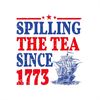 MR-68202314578-spilling-the-tea-since-1773-4th-of-july-independence-day-png-image-1.jpg
