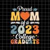 MR-782023155337-proud-mom-of-a-2023-college-graduate-svg-summer-break-svg-image-1.jpg