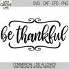 MR-88202302835-be-thankful-svg-fall-svg-thanksgiving-svg-give-thanks-image-1.jpg