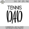 MR-882023316-tennis-dad-svg-tennis-svg-tennis-cut-file-tennis-clip-image-1.jpg
