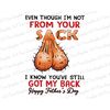 MR-88202334435-even-through-im-not-from-your-sack-png-fathers-day-image-1.jpg