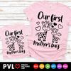 MR-88202335121-our-first-mothers-day-svg-mothers-day-cut-files-image-1.jpg
