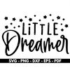 MR-8820239172-little-dreamer-svg-baby-quotes-svg-newborn-baby-shirt-design-image-1.jpg