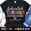 MR-88202310220-dedicated-teacher-even-from-a-distance-svg-teacher-svg-dxf-image-1.jpg