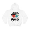 The World Is Better With You In It Mental Health Hoodie Mental Health Sweatshirt Trendy Y2k Hoodie Anxiety Depression 988 Suicide Awareness - 4.jpg