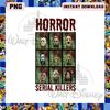 Horror Serial Killers Halloween Png, Halloween Movie Killer Png, Scary Squad Png - 1.jpg