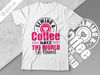 Make The World Go Round SVG Bundle, Dounts, Love, Nurses, Pickleball Coffee, Sewing Coffee, Make The World Go Round, Cut file silhouette - 2.jpg