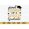 MR-882023181719-proud-father-of-a-2023-graduate-svg-graduation-svg-father-image-1.jpg