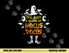It s Just A Bunch Of Hocus Pocus Funny Halloween costume  png,sublimation copy.jpg