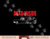 Funny Dead Inside Skeleton Hearse Funeral Director Halloween png, sublimation copy.jpg