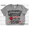 MR-15820237477-wrestling-sister-svg-my-favorite-wrestler-calls-me-sister-image-1.jpg