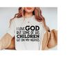 MR-168202325954-christian-quotes-svg-i-love-god-but-some-of-his-children-image-1.jpg