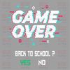 MR-1682023191036-game-over-back-to-school-sublimation-design-download-back-to-image-1.jpg