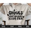 MR-168202320057-ghouls-just-wanna-have-fun-svg-halloween-svg-boho-retro-svg-image-1.jpg