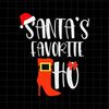 MR-18820238522-santas-favorite-ho-svg-santa-naughty-christmas-svg-santa-image-1.jpg