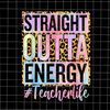 MR-188202311043-straight-outta-energy-png-summer-break-png-last-day-of-image-1.jpg
