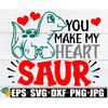 MR-1982023132647-you-make-my-heart-saur-funny-kids-valentines-day-svg-image-1.jpg