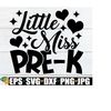 MR-1982023181130-little-miss-pre-k-girls-first-day-of-pre-k-svg-girls-first-image-1.jpg