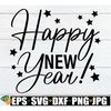 MR-2082023041-happy-new-year-new-years-svg-new-years-eve-svg-new-image-1.jpg