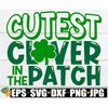 MR-20820231240-cutest-clover-in-the-patch-st-patricks-day-svg-kids-image-1.jpg