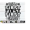 MR-21820231831-hello-first-grade-first-day-of-school-svg-first-day-of-first-image-1.jpg