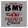 MR-21820239321-my-son-in-law-is-my-favorite-child-png-digital-download-image-1.jpg