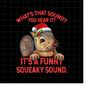 MR-228202345338-whats-that-sound-you-hear-it-its-a-funny-squeaky-image-1.jpg