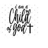 MR-2282023164510-i-am-a-child-of-god-svg-christian-svg-scripture-svg-bible-image-1.jpg