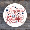 America the Beautiful SVG, 4th of July SVG, Patriotic, Digital Download, Cut File, Sublimation, Clip Art (includes svgpngdxfjpeg formats) - 2.jpg