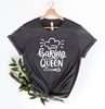 Baking Queen Shirt, Baking Shirt, Baker Shirt, Baking Gift, Baker Gift, Cookie Baking Shirt, Christmas cookies Shirt, Cake Baker Shirt - 1.jpg