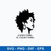 Lauryn Hill Everything Is Everything Svg, Lauryn Hill Svg, Png Dxf Eps File.jpeg