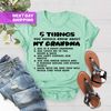 Five Things You Should Know About My Grandma Shirt, Funny Grandma Shirt,Gift For Nana, Gift For Grandma, Grandmother Shirt, Mother Day Shirt - 5.jpg