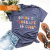 Going To Therapy Is Cool Mental Health Shirt, Mental Health Shirt, Anxiety Shirt, Aesthetic Clothes, Therapist T-Shirt, Retro Indie Clothing - 2.jpg