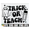 MR-28820232150-trick-or-teach-teacher-halloween-shirt-design-trick-or-teach-image-1.jpg