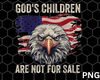 God's Children Are Not For Sale png Download - 1.jpg