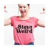 MR-3082023144645-stay-weird-svg-png-space-svg-funny-shirt-svg-coffee-mug-image-1.jpg