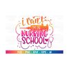 MR-30820231915-i-cant-im-in-nursing-school-svg-nurse-svg-print-iron-image-1.jpg