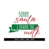 MR-318202314320-sorry-santa-i-drank-the-milk-svg-baby-christmas-svgchristmas-image-1.jpg