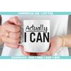 MR-31820232062-actually-i-can-svg-motivational-quotes-svg-inspirational-image-1.jpg