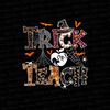 Trick Or Teach Png, Halloween Png, Teach Png, Pumpkin PNG, Teach Design, Halloween School, Teacher Png, Digital Download, Sublimation Design - 1.jpg