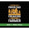 MR-6920238453-im-a-proud-dad-of-a-freaking-awesome-farmer-svg-farming-image-1.jpg