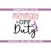 MR-692023102339-mermaid-off-duty-svg-mermaid-svg-mermaid-quotes-svg-mermaid-image-1.jpg