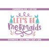 MR-692023102830-lets-be-mermaids-svg-mermaid-svg-mermaid-quotes-svg-image-1.jpg