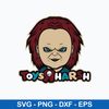 Child_s Play Toys R Harsh Svg, Chucky svg, Horror Svg, Png Dxf Eps File.jpeg