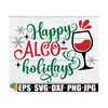 MR-892023101557-happy-alcoholidays-christmas-svg-funny-christmas-svg-image-1.jpg