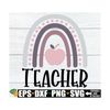 MR-129202384624-teacher-svg-teacher-rainbow-svg-sublimation-teacher-image-1.jpg