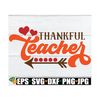 MR-1292023145144-thankful-teacher-teacher-thanksgiving-svg-thankful-teacher-image-1.jpg