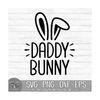 MR-149202318329-daddy-bunny-instant-digital-download-svg-png-dxf-and-image-1.jpg