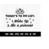 MR-159202318109-cod1061-todays-to-do-list-svg-be-a-princess-svg-image-1.jpg